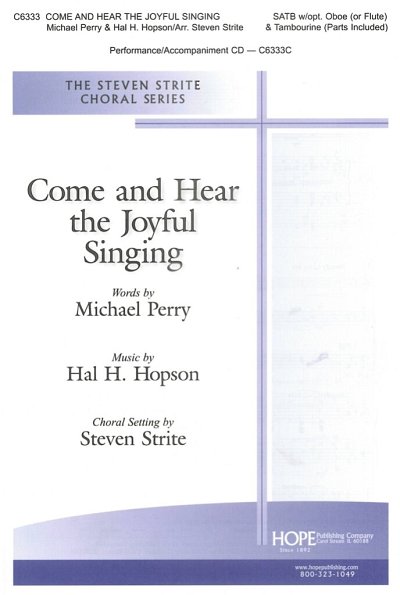 Come and Hear the Joyful Singing (Chpa)