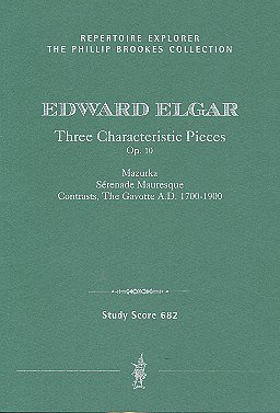 E. Elgar: 3 characteristic Pieces op.10