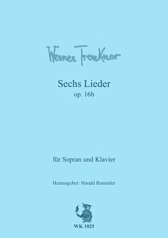 Trenkner Werner: 6 Lieder Op 16b