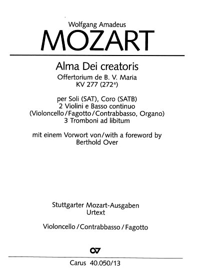 W.A. Mozart: Alma Dei creatoris F-Dur KV 277 (272a) (1777)