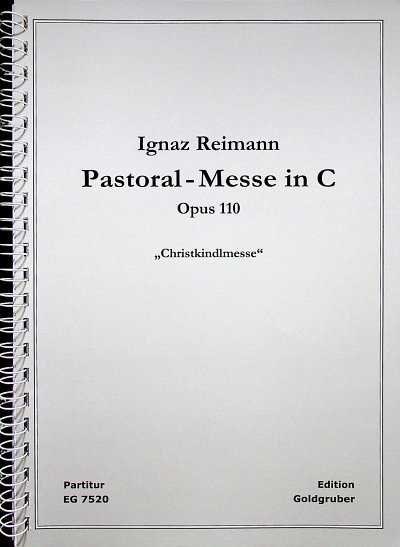 I. Reimann: Pastoral-Messe in C o, 4GesGchOrchO (PartSpiral)