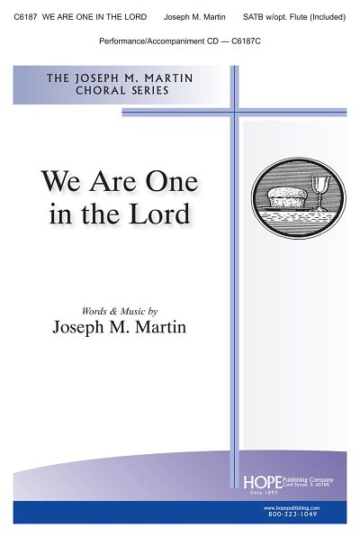 J. Martin: We Are One in the Lord (Chpa)