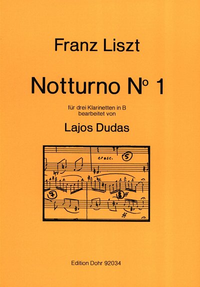 F. Liszt: Notturno No. 1 (Liebestraum), 3Klar (Pa+St)