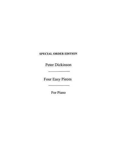 P. Dickinson: 4 leichte Stücke, Klav