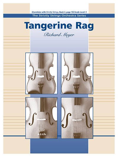 R. Meyer: Tangerine Rag, Stro (Part.)