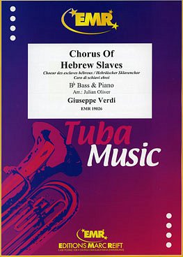 DL: G. Verdi: Chorus Of Hebrew Slaves, TbBKlav