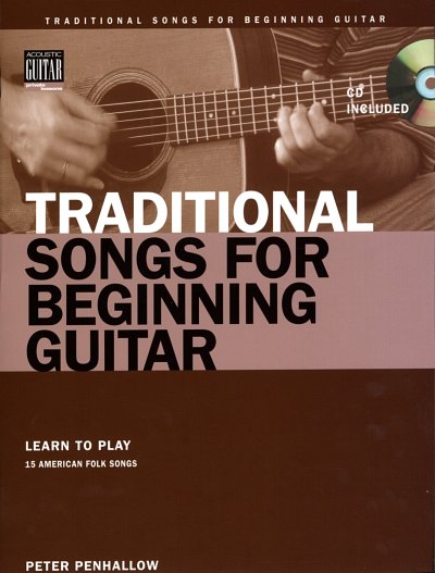 P. Penhallow: Traditional Songs for Beginning , GesGit (+CD)