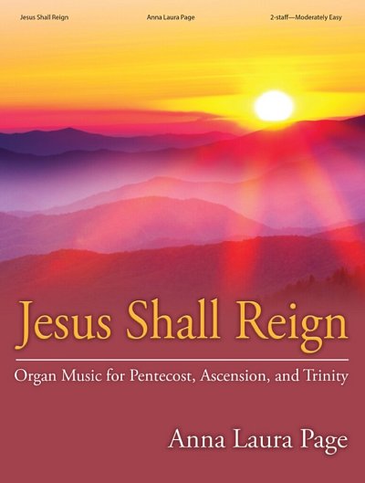 Jesus Shall Reign, Org