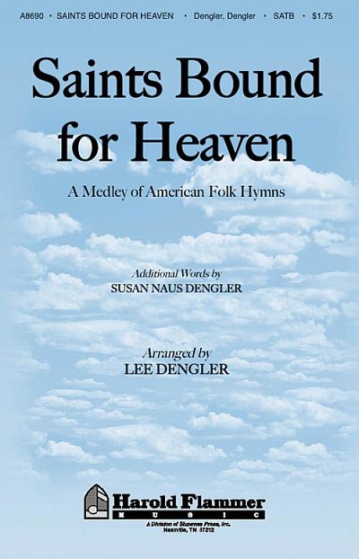 L. Dengler: Saints Bound for Heaven, GchKlav (Chpa)