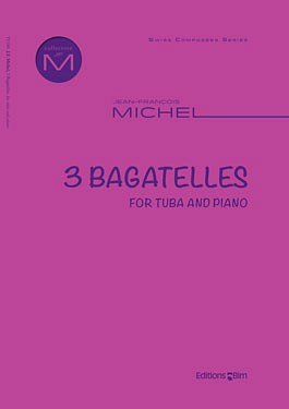 J. Michel: 3 Bagatelles, TbKlav (KlavpaSt)
