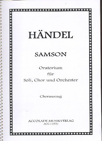 G.F. Händel: Samson HWV57, GsGchOrch (KA)
