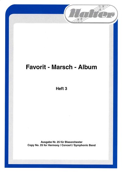 A. Christely: Favorit Marsch Album 3, Blask (Tsx1)
