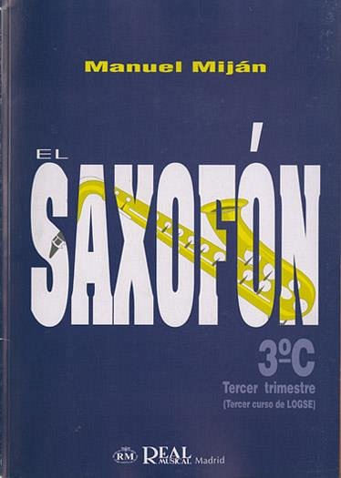 M. Miján: El saxofón 3° C, Sax