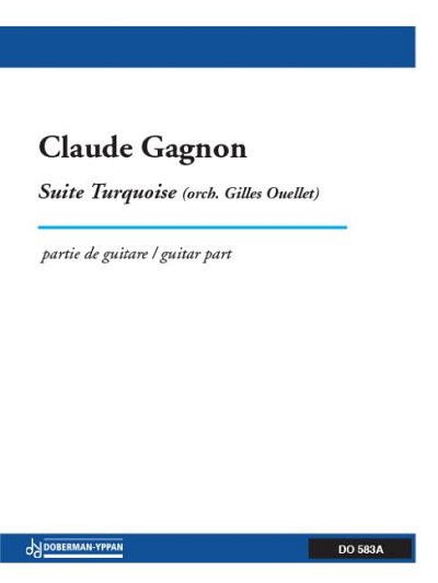 C. Gagnon: Suite Turquoise