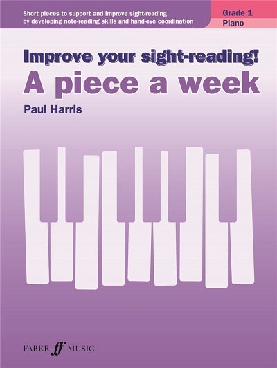 P. Harris: Improve your sight-reading! A Piece a Week , Klav