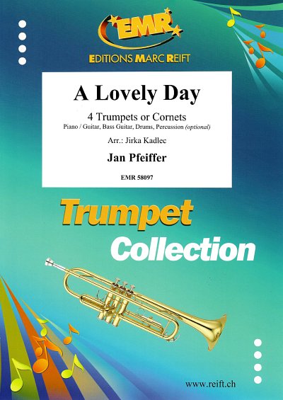 J. Pfeiffer: A Lovely Day, 4Trp/Kor