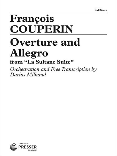 F. Couperin: Overture and Allegro, Sinfo (Part.)