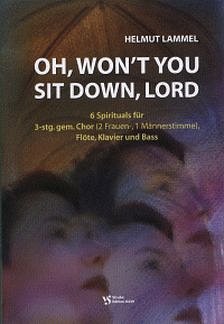 Oh, Won't You Sit Down, Lord