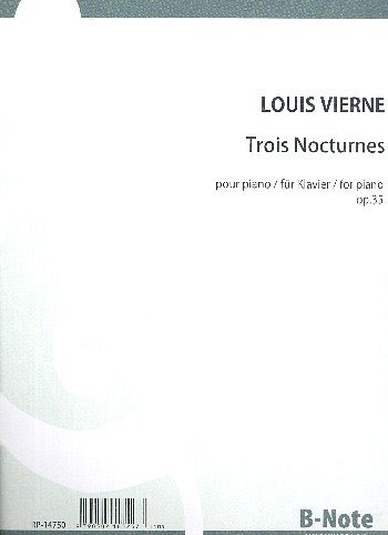 L. Vierne: Trois Nocturnes für Klavier op.35, Klav