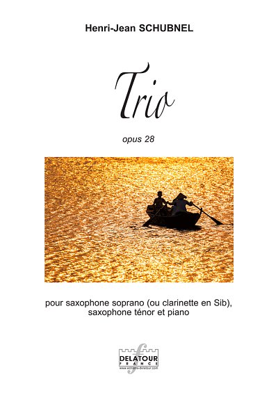 SCHUBNEL Henri-Jean: Trio für Sopransaxophon oder Klarinette