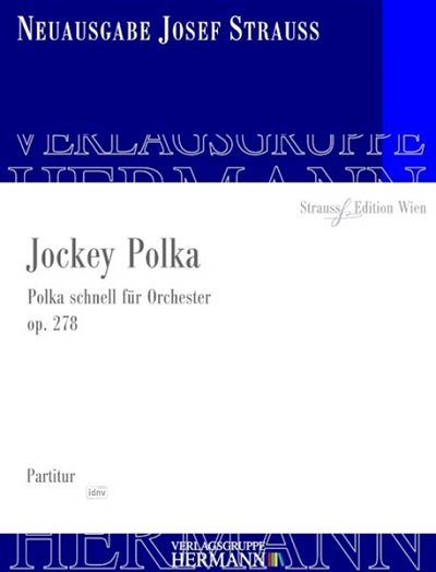J. Strauss: Jockey Polka op. 278, Sinfo (Pa)