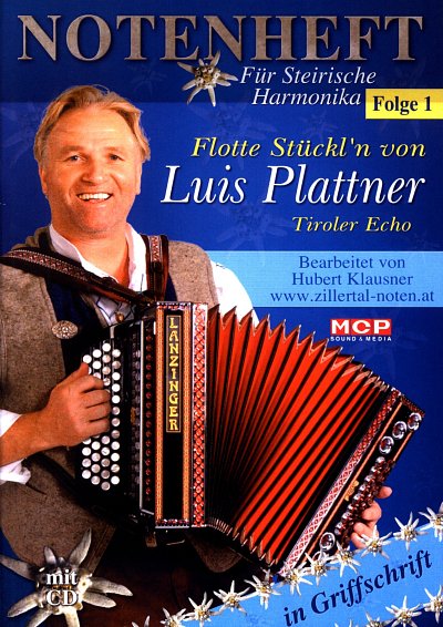 L. Plattner: Flotte Stückl'n von Tiroler Echo , SteirH (+CD)