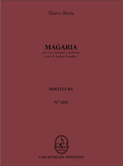M. Betta: Magaria, GesOrch (Part.)
