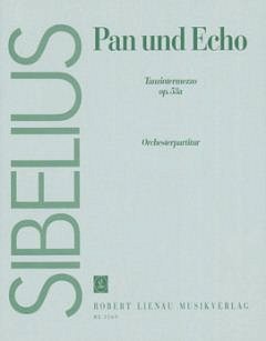 J. Sibelius: Pan und Echo op. 53a, Sinfo (Part.)