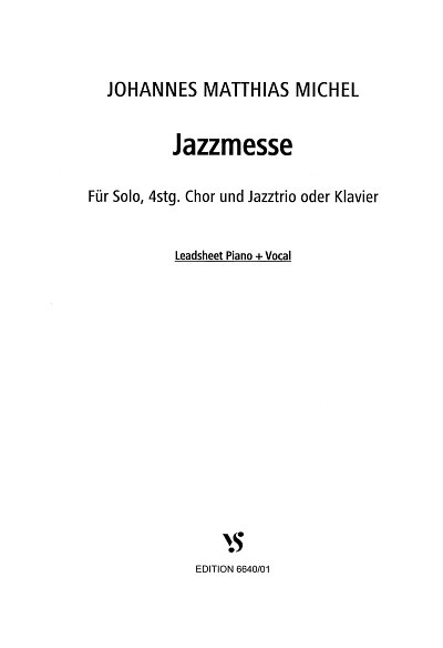 J.M. Michel: Jazzmesse, GesGchKlav;R (KB)