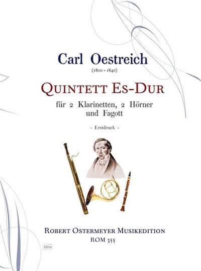 C. Oestreich: Quintett Es-Dur, 2Klar2HrnFag (Pa+St)