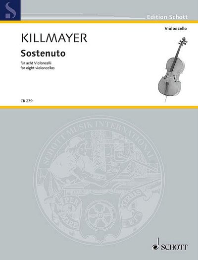 DL: W. Killmayer: Sostenuto, 8Vc (Pa+St)