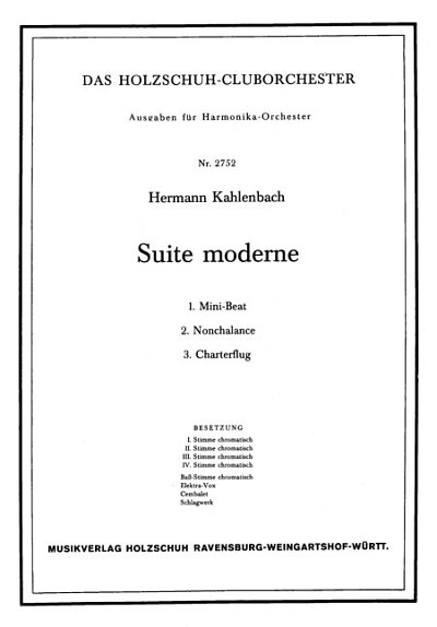 H. Kahlenbach y otros.: Suite Moderne