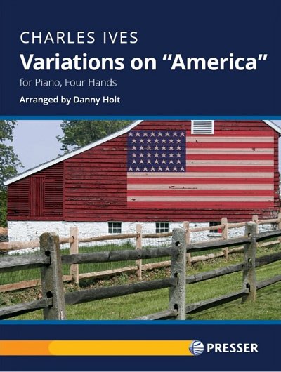 Ives, Charles E.: Variations on "America"
