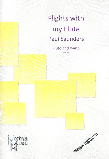 P. Saunders: Flights with my Flute, FlKlav (KlavpaSt)