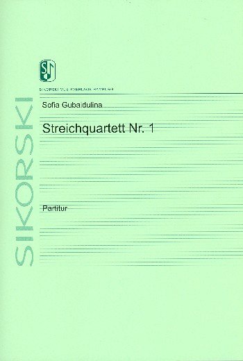 S. Gubaidulina: Streichquartett Nr. 1 , 2VlVaVc (Part.)