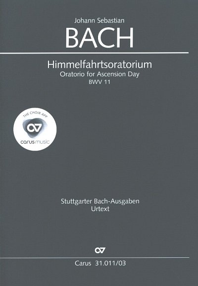J.S. Bach: Himmelfahrtsoratorium BWV 11, 4GesGchOrch (KA)