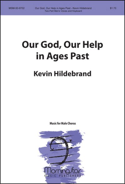 K. Hildebrand: Our God, Our Help in Ages Past