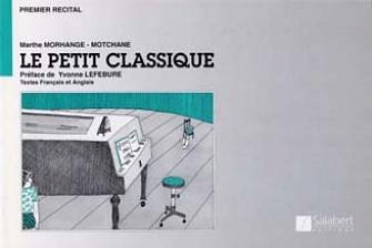 M. Morhange Motchane: Le Petit Classique, Klav