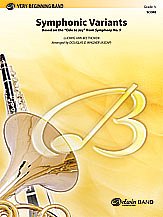 "Symphonic Variants (Based on ""Ode to Joy"" from Symphony No. 9): E-flat Alto Saxophone"