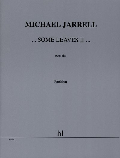 M. Jarrell: ...Some leaves II...