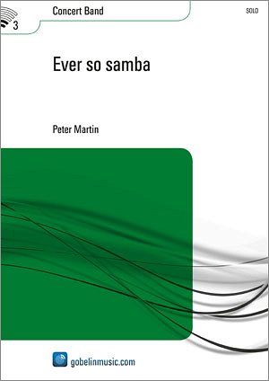 P. Martin: Ever so samba