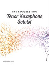 DL: The Progressing Tenor Saxophone Soloist