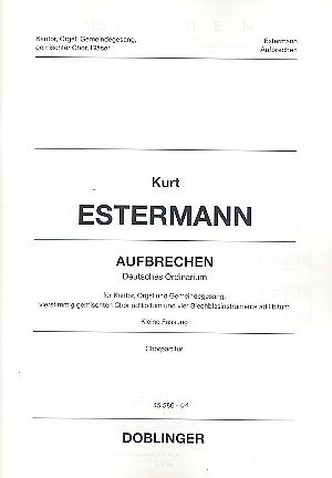 K. Estermann: Aufbrechen