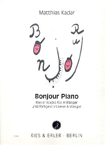 M. Kadar: Bonjour Piano, Klav