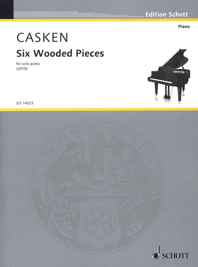 J. Casken: Six Wooded Pieces, Klav