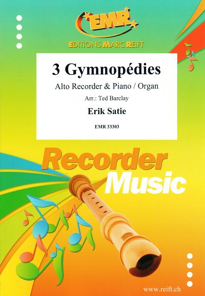 E. Satie: 3 Gymnopédies, AbfKl/Or
