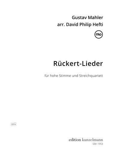 G. Mahler: Rückert-Lieder, für hohe Stimme und Strei (Pa+St)