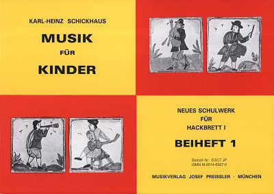 K.-H. Schickhaus: Musik Fuer Kinder