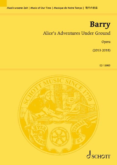 G. Barry: Alice's Adventures Under Ground, GsGchOrch (Stp)