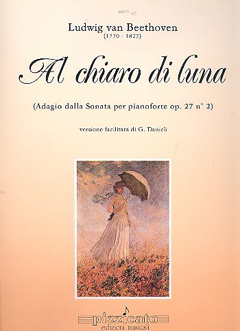 L. v. Beethoven: Al Chiaro Di Luna - Adagio Mondscheinsonate